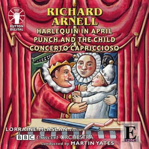 Richard Arnell - Punch and the Child - Richard Arnell
