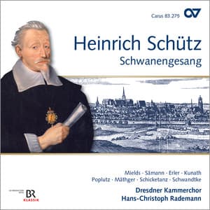 Schütz: Schwanengesang, Op. 13 - Heinrich Schütz