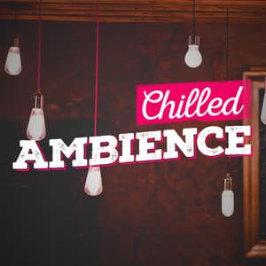 Chilled Ambience - Saludo al Sole Musica Relax
