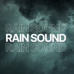 Rain Sound Collection - Nature Sound Collection