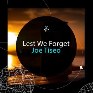 We Last Forget - Joe Tiseo
