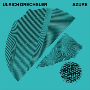 Azure - Ulrich Drechsler