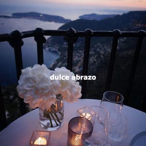 dulce abrazo - Select Relaxing Bossa Nova