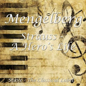 Strauss - A Hero's Life & Don Juan - Richard Strauss