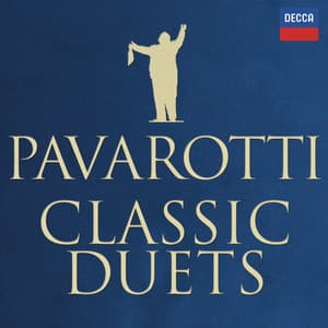 Classic Duets - Luciano Pavarotti