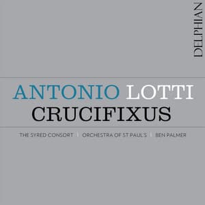 Antonio Lotti: Crucifixus - Antonio Lotti