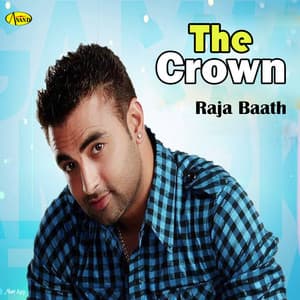 The Crown - Raja Baath