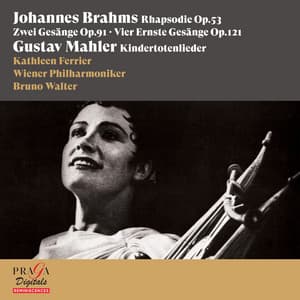 Kathleen Ferrier Plays Brahms, Mahler & Gluck - Kathleen Ferrier