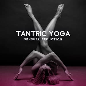 Tantric Yoga - Tantric Music Masters