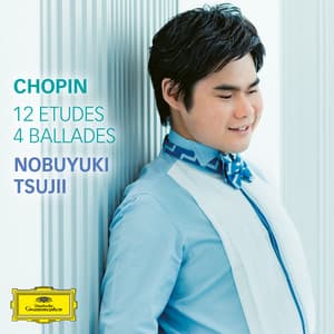 ショパン：12の練習曲 作品10、バラード全曲 - Frédéric Chopin