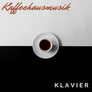 Kaffeehausmusik Klavier: Gemütliche Cafe Musik - Paradise Café