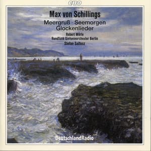 Schillings: Soltesz, Stefan - Max von Schillings