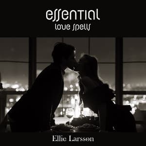 Essential Love Spells - Ellie Larsson