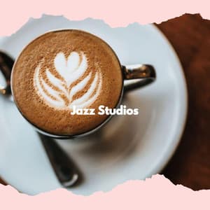 Jazz Studios - Coffee House Chill Out Relax