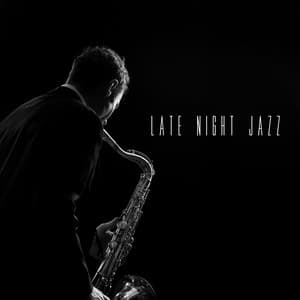 Late Night Jazz - New York Jazz Lounge