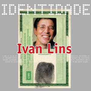 Identidade - Ivan Lins - Ivan Lins