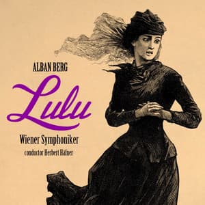 Berg: Lulu - Alban Berg