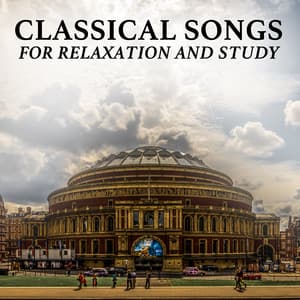 12 Classical Songs for Relaxation and Study - Piano for Studying