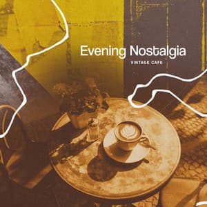 Evening Nostalgia - Vintage Cafe