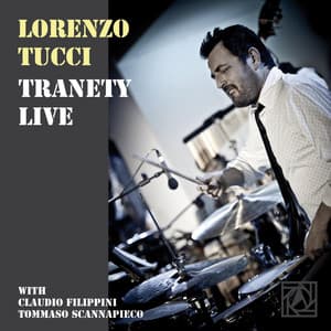 Tranety - Lorenzo Tucci
