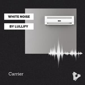Carrier - White Noise by Lullify