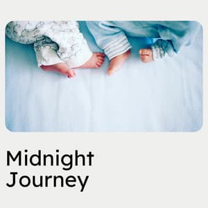 Midnight Journey - Bright Baby Lullabies