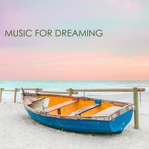 Music for Dreaming: Deep Sleep Songs for Peaceful Sleep and Slow Heartbeat - Moonlight Dreaming