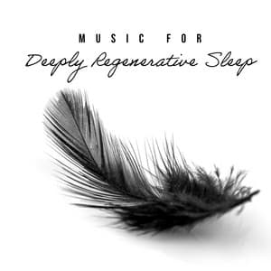 Music for Deeply Regenerative Sleep - Sleep Cycles Music Collective