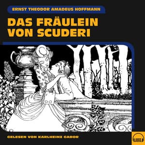 Das Fräulein von Scuderi - Karlheinz Gabor