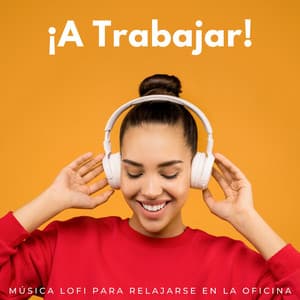 ¡A Trabajar!: Música Lofi Para Relajarse En La Oficina - Triste chico LoFi