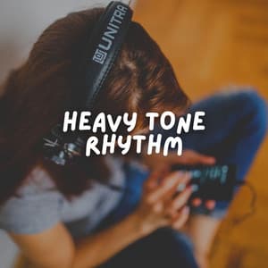 Heavy Tone Rhythm - Brown Noise Baby