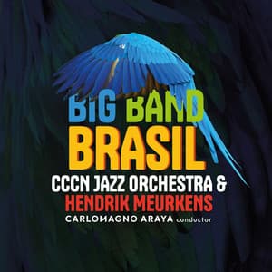 Big Band Brasil - Cccn Jazz Orchestra