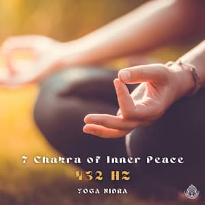 Seven Chakras Of Inner Peace - Yoga Nidra