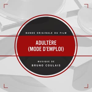 Adultère - Bruno Coulais