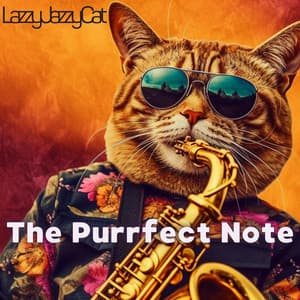 The Purrfect Note - Lazzy Jazzy Cat