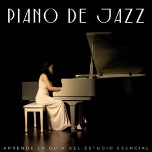 Piano De Jazz: Aprende La Guía Del Estudio Esencial - Cafe de Musica Instrumental