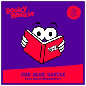 The Blue Castle - Booky Rookie - English