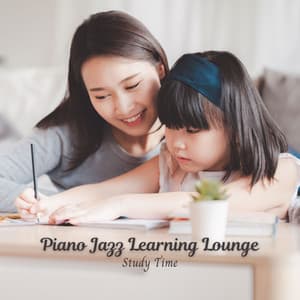 Piano Jazz Learning Lounge: Study Time - Bake Off Jazz