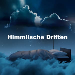 Himmlische Driften - Konzentrationsmusik für die Arbeit