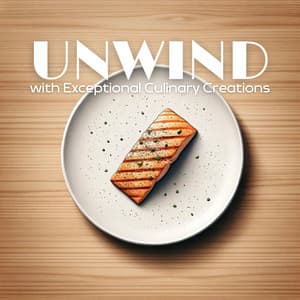 Unwind with Exceptional Culinary Creations - Most Relaxing Music Academy