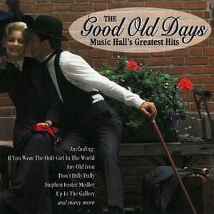 The Good Old Days - London Concert Orchestra