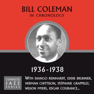 Complete Jazz Series 1936 - 1938 - Bill Coleman