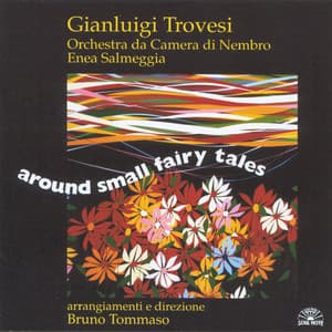 Around Small Fairy Tales - Gianluigi Trovesi