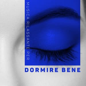 Musica Rilassante per Dormire Bene: Suoni Calmi per un Sonno Profondo, Addormentarsi Facilmente, Musica New Age per il Relax Serale - Sleep System