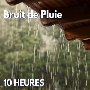 10 Heures de Bruit de Pluie Bruit Blanc Pour Dormir - Médecine Relaxante