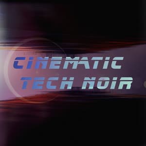 Cinematic Tech Noir - Moritz Bintig