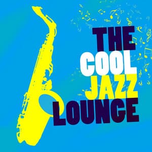 The Cool Jazz Lounge - Cool Jazz Music Club