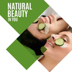 Natural Beauty in You. Collection of Well-Being Music for Spa - New Age Wellness Creator
