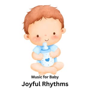 Music for Baby: Joyful Rhythms - The Land Seven