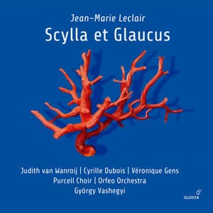 Leclair: Scylla et Glaucus, Op. 11 - Jean-Marie Leclair